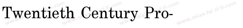 Twentieth Century Pro字体转换